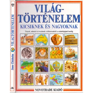 Világtörténelem kicsiknek és nagyoknak 