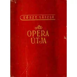 Az opera útja 