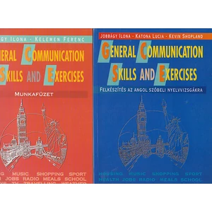 General Communication Skills and Exercises + Munkafüzet