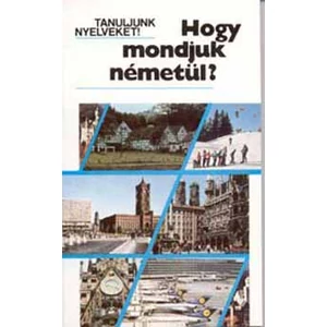 Hogy mondjuk németül? 