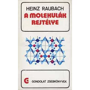 A molekulák rejtélye 