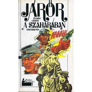 Járőr és más légiós a Szaharában