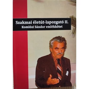 Komlósi Sándor emlékkötet