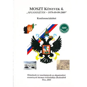 "Afganisztán - 1979-89-99-2009" - Konferenciakötet