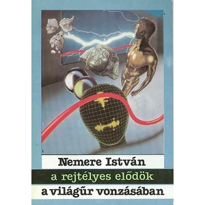 A rejtélyes elődök-A világűr vonzásában 