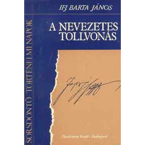 A nevezetes tollvonás