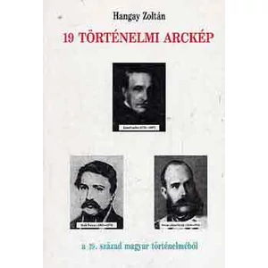 19 történelmi arckép 