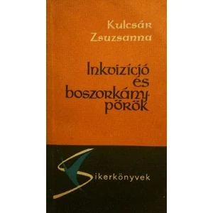 Inkvizíció és boszorkánypörök