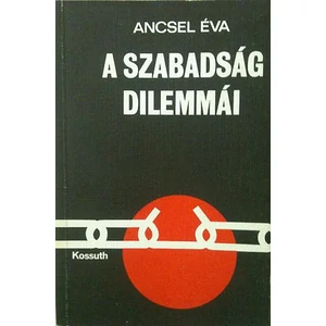 A szabadság dilemmái