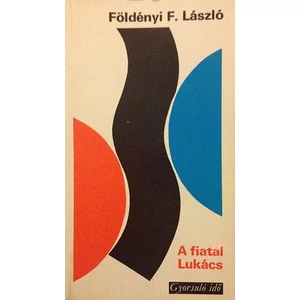 A fiatal Lukács 