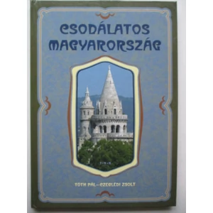 Csodálatos Magyarország 