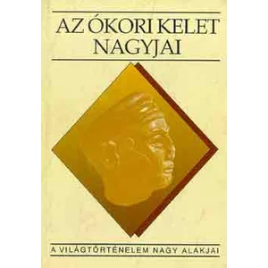 Az ókori kelet nagyjai 