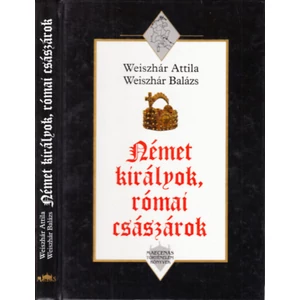 Német királyok, római császárok 