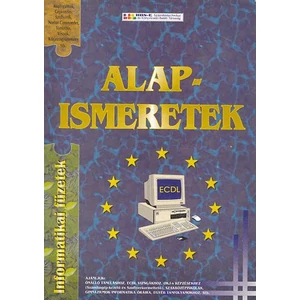 Alapismeretek I. - Informatikai füzetek
