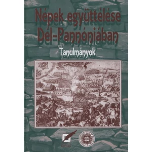 Népek együttélése Dél-Pannóniában 