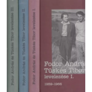 Fodor András és Tüskés Tibor levelezése I-III. 