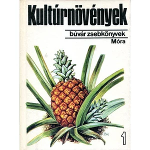 Kultúrnövények 1. (Búvár zsebkönyvek) 