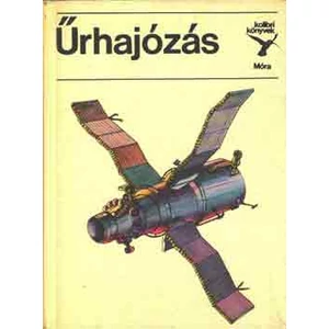 Űrhajózás (Kolibri könyvek) 