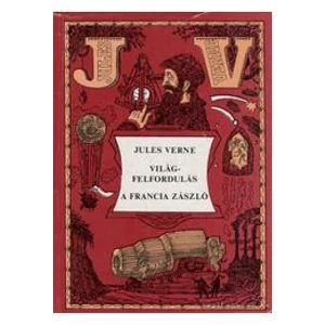 Világferfordulás - A francia zászló 