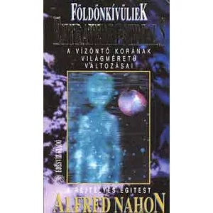 Földönkívüliek: Extraterrestrials 