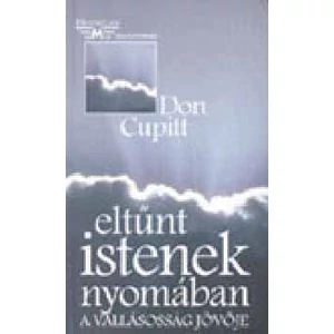 Eltűnt istenek nyomában 