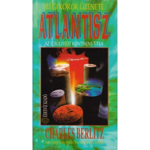 Atlantisz - Az elsüllyedt kontinens titka 