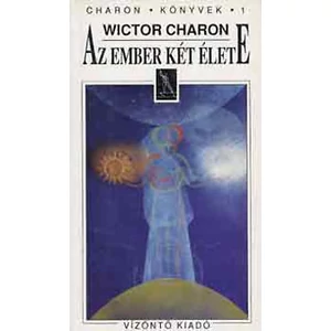 Az ember két élete