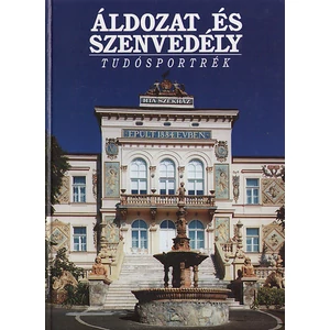 Áldozat és szenvedély – Tudósportrék 