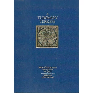 A tudomány térképe (Kisenciklopédia a tudomány egészéről) 