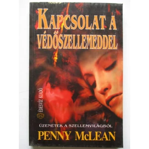 Kapcsolat a védőszellemeddel 