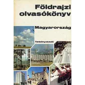 Földrajzi olvasókönyv: Magyarország 