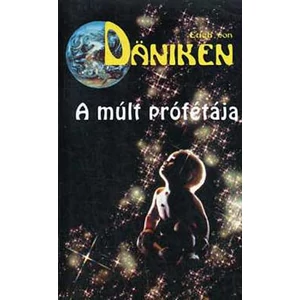 A múlt prófétája 