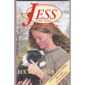 Jess a skót juhász - A megérkezés