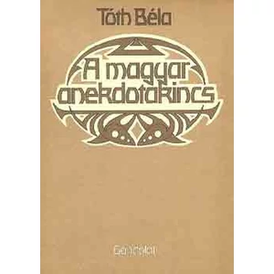 A magyar anekdotakincs 