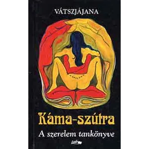 Káma-szútra - A szerelem tankönyve 