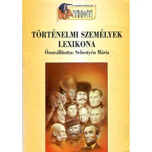Történelmi személyek lexikona