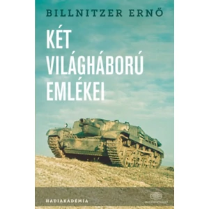 Két világháború emlékei 