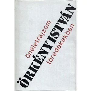 Önéletrajzom töredékekben 