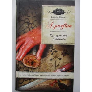 A parfüm - Egy gyilkos története 