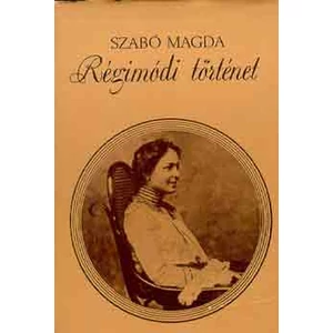 Régimódi történet