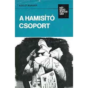 A hamisító csoport