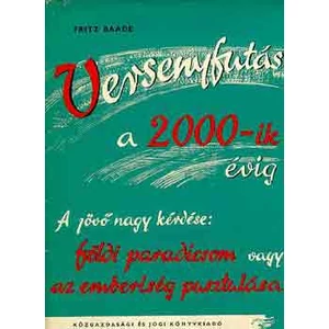 Versenyfutás a 2000-ik évig