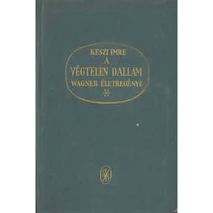A végtelen dallam (Wagner életregénye) 