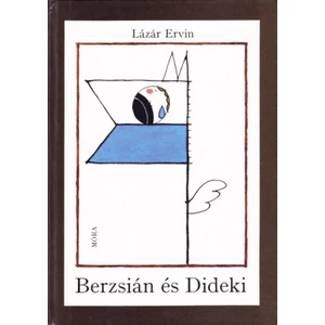 Berzsián és Dideki 