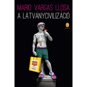 A látványcivilizáció 