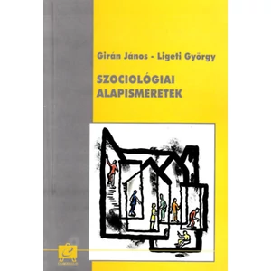 Szociológiai alapismeretek 