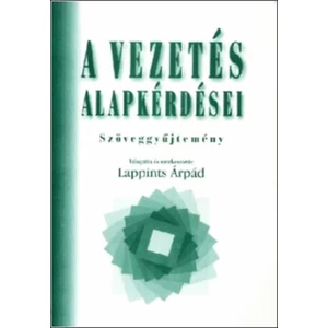 A vezetés alapkérdései (szöveggyűjtemény) 