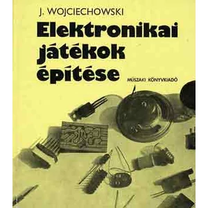 Elektronikai játékok építése