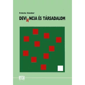 Deviancia és társadalom 