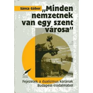 'Minden nemzetnek van egy szent városa'